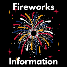 A picture of a firework with the words Fireworks Information